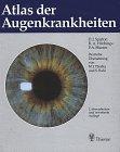 Atlas der Augenkrankheiten