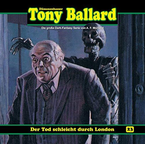 Tony Ballard 23-der Tod Schleicht Durch London