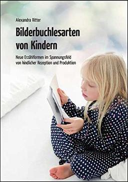 Bilderbuchlesarten von Kindern