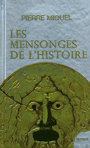 Les mensonges de l'histoire