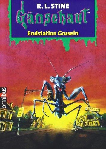 Endstation Gruseln: Gänsehaut Band 18: BD 18