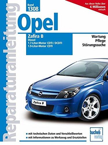 Opel Zafira B, Diesel (Reparaturanleitungen)