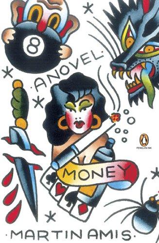 Money: A Suicide Note (Penguin Ink)