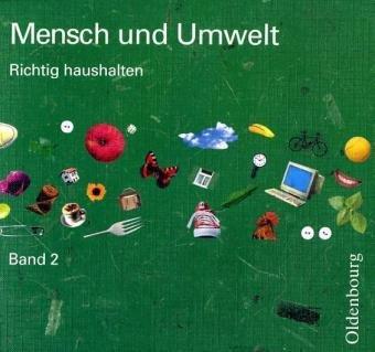 Mensch und Umwelt, Bd.2, 9./10. Schuljahr, neue Rechtschreibung