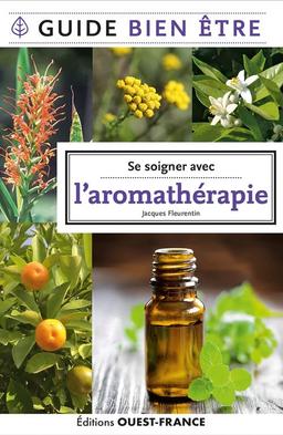 Se soigner avec l'aromathérapie