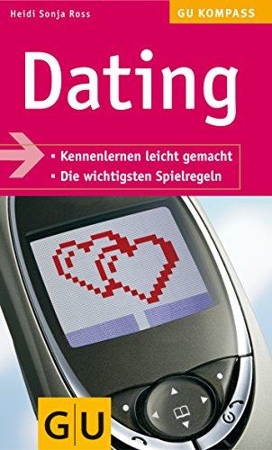 Dating (GU Kompass Partnerschaft & Familie)