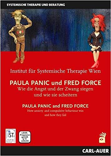 Paula Panic und Fred Force / Paula Panic and Fred Force,DVD-Video: Wie die Angst und der Zwang siegen und wie sie scheitern / How anxiety and compulsive behaviour win and how they fail.DE [VHS]