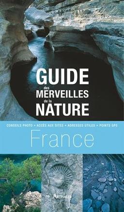 Guide des merveilles de la nature en France : les plus beaux sites dans chaque région