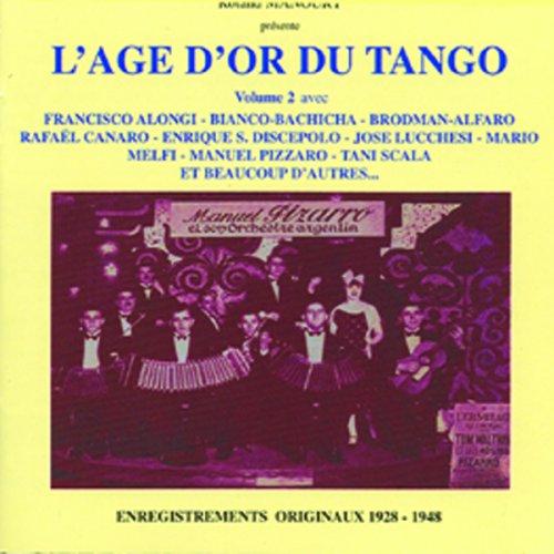 L'Age D'Or Du Tango Vol 2