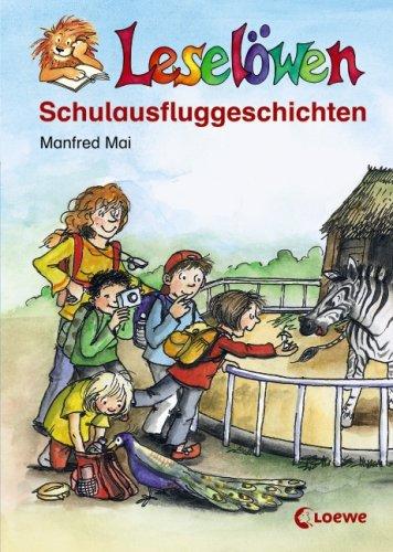 Leselöwen Schulausfluggeschichten