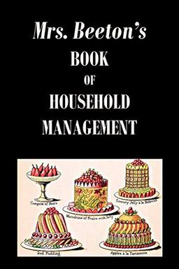 Mrs. Beeton's Book of Household Management