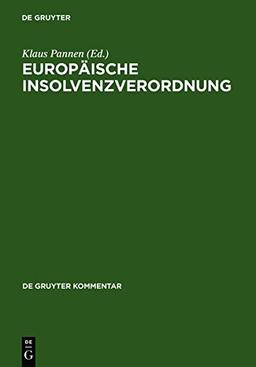 Europäische Insolvenzverordnung: Kommentar (De Gruyter Kommentar)