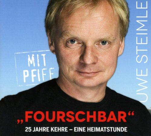 Fourschbar.25 Jahre Kehre