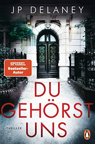 Du gehörst uns: Thriller - Der neue Thriller des internationalen Bestsellerautors