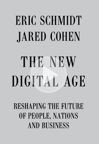 The New Digital Age: Reshaping the Future of People, Nations and Business