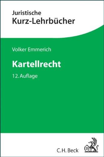 Kartellrecht: Ein Studienbuch