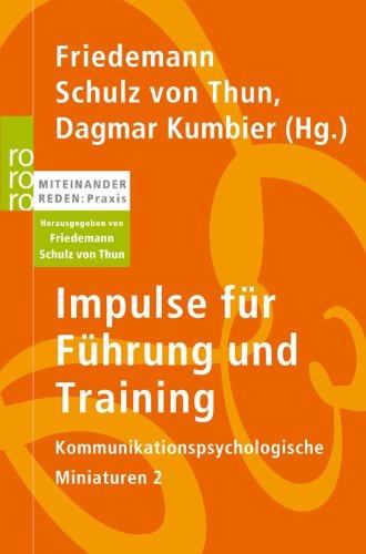 Impulse für Führung und Training: Kommunikationspsychologische Miniaturen 2