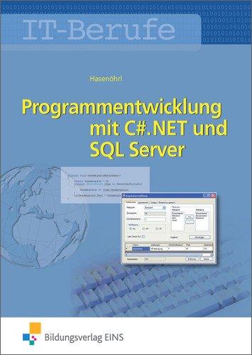 Programmentwicklung mit C#.NET und SQL Server: Schülerband