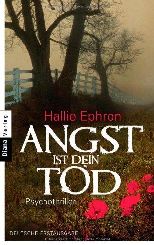 Angst ist dein Tod: Psychothriller