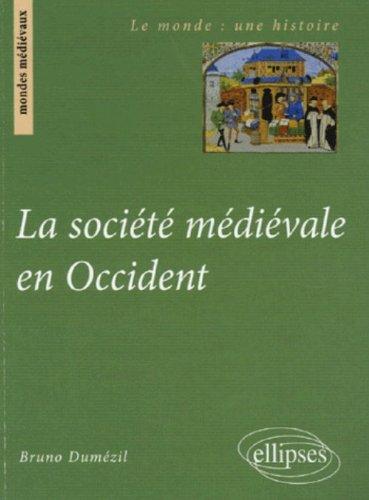 La société médiévale en Occident