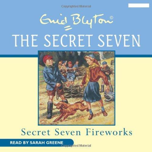 Secret Seven Fireworks (BBC Childrens Audio)