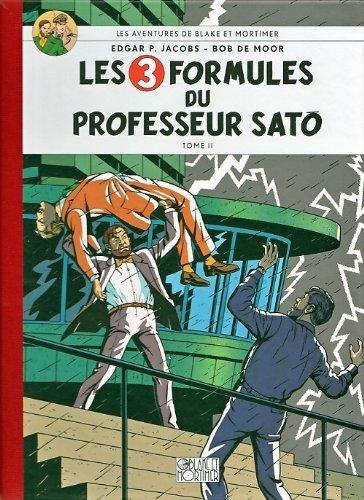 Les aventures de Blake et Mortimer. Vol. 12. Les 3 formules du professeur Sato. Vol. 2