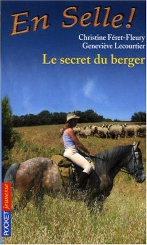 En selle !. Vol. 15. Le secret du berger