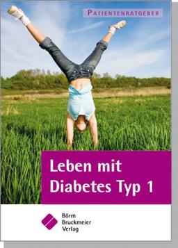 Leben mit Diabetes Typ 1