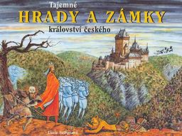 Tajemné hrady a zámky království českého (2002)