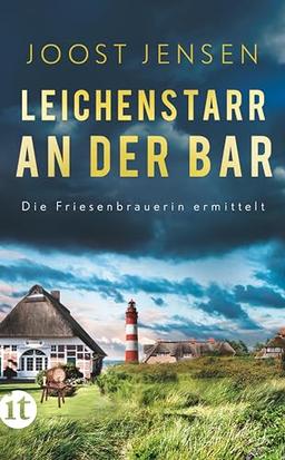 Leichenstarr an der Bar: Ein Nordsee-Krimi | Das Finale der Sünnum-Trilogie (Die Friesenbrauerin ermittelt)