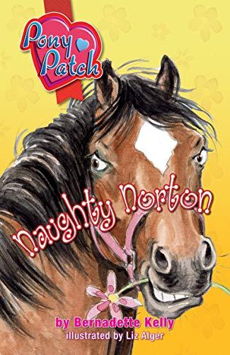 Pony Patch 1: Naughty Norton