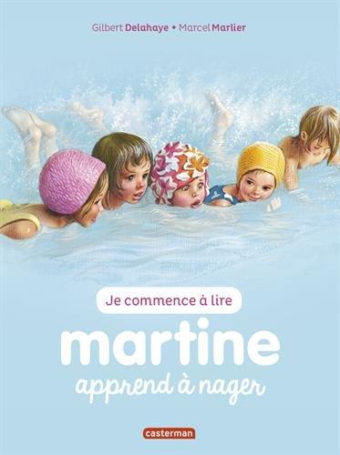 Je commence à lire avec Martine. Vol. 3. Martine apprend à nager