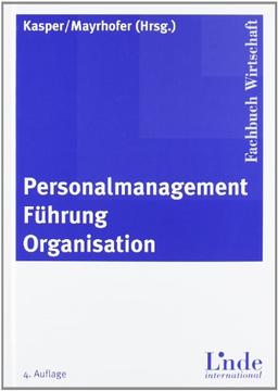 Personalmanagement - Führung - Organisation