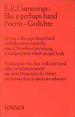 like a perhaps hand: Poems /Gedichte (textura)