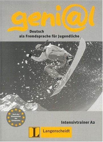 geni@l A2 - Intensivtrainer A2: Deutsch als Fremdsprache für Jugendliche