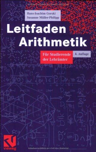 Leitfaden Arithmetik: Für Studierende der Lehrämter