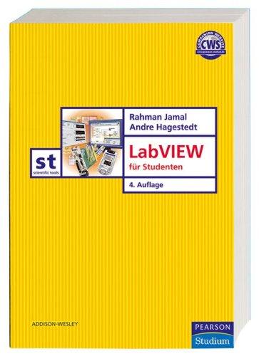 LabVIEW für Studenten (Pearson Studium - Scientific Tools)