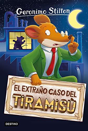 El extraño caso del tiramisú (Geronimo Stilton)