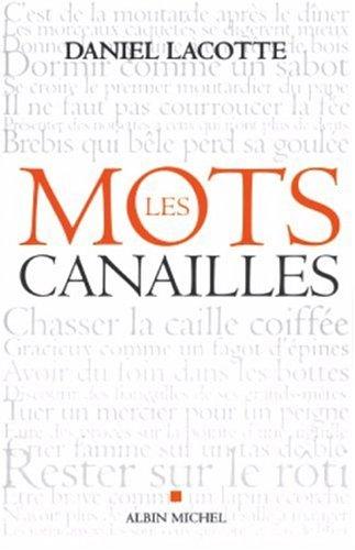 Les mots canailles