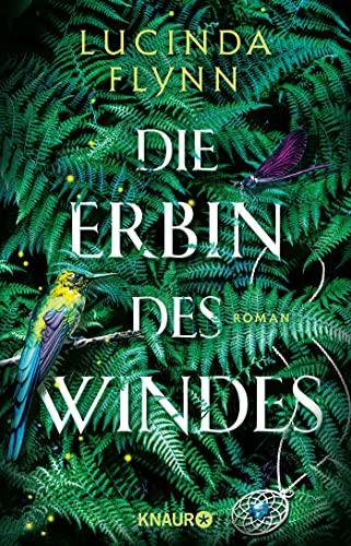 Die Erbin des Windes: Roman