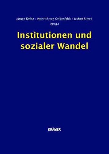 Institutionen und sozialer Wandel: Festschrift für Prof. Dr. Klaus Plake zum 60. Geburtstag