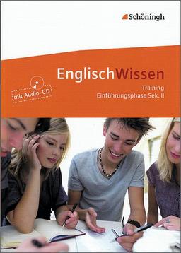 EnglischWissen: Training Einführungsphase Sek. II: Mit Hörverstehensaufgaben