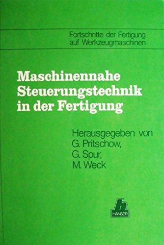 Maschinennahe Steuerungstechnik in der Fertigung