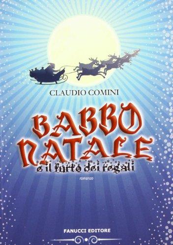 Babbo Natale e il furto dei regali