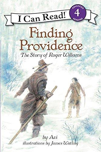 Finding Providence: The Story of Roger Williams (I Can Read Book 4)