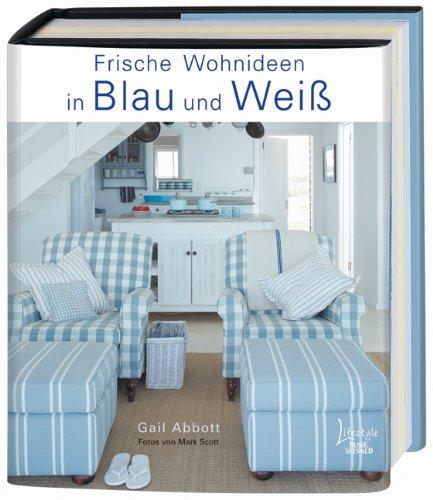 Frische Wohnideen in Blau und Weiß