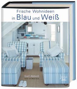 Frische Wohnideen in Blau und Weiß