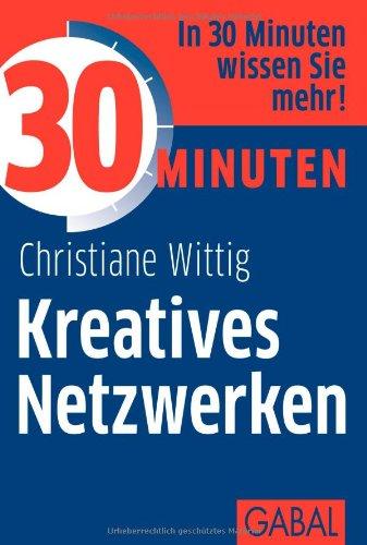 30 Minuten Kreatives Netzwerken