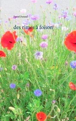 Des rimes à foison