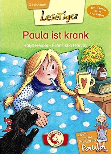 Lesetiger - Meine beste Freundin Paula: Paula ist krank